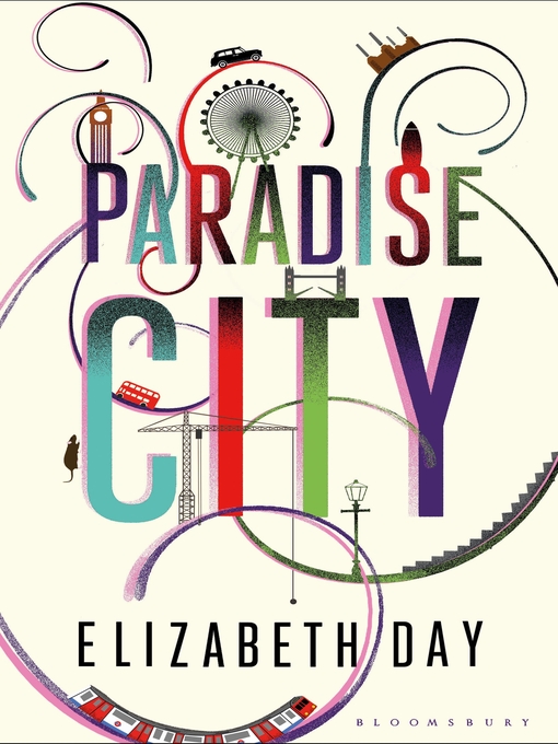 Title details for Paradise City by Elizabeth Day - Available